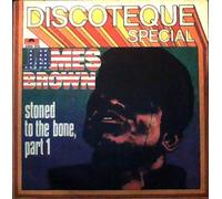 James Brown - stoned to the bone (45 tours)