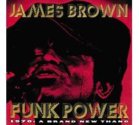 James Brown The Original J.B.s - Funk Power 1970: A Brand New Thang
