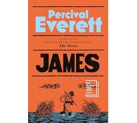 James: by Percival Everett