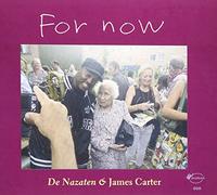 James Carter - For Now
