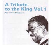 James Cleveland - A Tribute to the King - Vol. 1