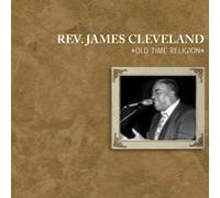 James Cleveland - Old Time Religion