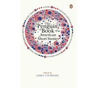 James Cochrane The Penguin Book of American Short Stories (Tapa blanda)