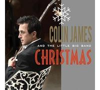 James, Colin - Colin James & The Little Big Band Christmas