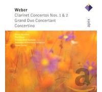 James Conlon, Walter Boeykens, Paul Meyer, Francois-Rene Duchable & Rotterdam Philharmonic Orchestra - Weber : Clarinet Concertos Nos 1 & 2, Grand Duo concertant & Concertino - APEX