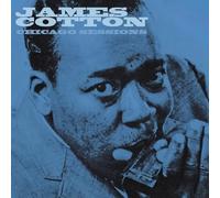 James Cotton - The Chicago Sessions