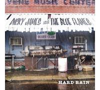 James, Dicky & the Blue Flames - Hard Rain