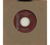 James Dixon - It Ain't Nobody's Business If I Do