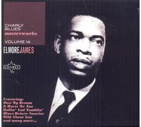 James, Elmore - Charly Blues Masterworks