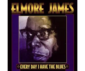James Elmore - Evryday I Have the Blues