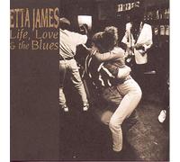 James Etta - Life,Love and Blues