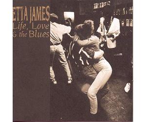James Etta - Life,Love and Blues