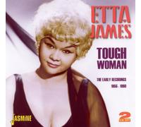 James,Etta - Tough Woman: The Early Recordings 1955-1960