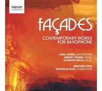 James - Façades : Oeuvres Contemporaines pour Saxophones