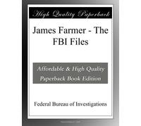 James Farmer - The FBI Files