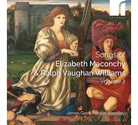 James Geer - Songs of Elizabeth Maconchy & Ralph Vaughan Williams Volume 2