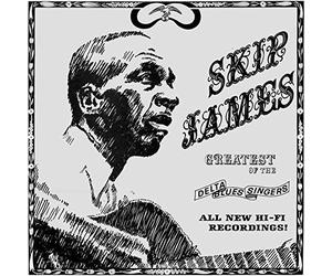 James - Greatest of the Delta Blues Singers