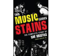 James Greene Jr. This Music Leaves Stains (Tapa blanda)