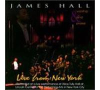 James Hall & Worship & Praise - Live from New York at Lincoln