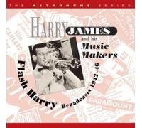James Harry - Flash Harry: Broadcasts 1942-6