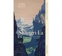 James Hilton Herberth E. Herlitschka Shangri-La: Irgendwo in Tibet (Tapa dura)