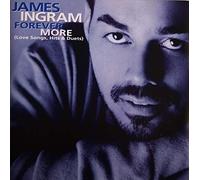 James Ingram - Forever More
