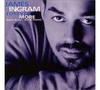 James Ingram - Forever More