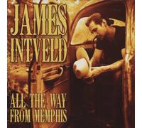 James Intveld - INTVELD, JAMES - ALL THE WAY FROM MEMPHIS