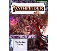 Pathfinder Adventure Path: The Broken Palace (Shades of Blood)