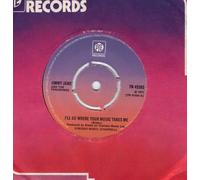 James, Jimmy & Vagabonds I'll Go Where Your Music Takes Me 7" Pye 7N45585 EX 1976