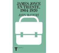 James Joyce En Trieste 1904-1920