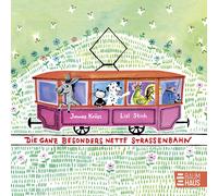 James Krüss Lis Die ganz besonders nette Straßenbahn: Der Klassiker (Tapa dura)