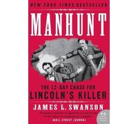 James L. Swanson Manhunt (Tapa blanda)