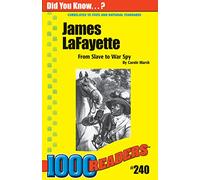 James Lafayette: From Slave to War Spy (1000 Readers) by Carole Marsh (2005-07-16)