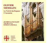 James Lancelot - Messiaen - La Nativité du Seigneur / L'Ascension