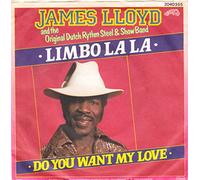 James Lloyd - Limbo la la (1982, & Orig. Dutch Rythm Steel and Show Band) / Vinyl single [Vinyl-Single 7'']