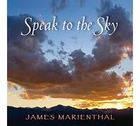 James Marienthal - Speak To The Sky