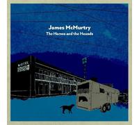 James McMurtry - The Horses And The Hounds (LP + SP)
