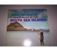 James Michener's Favorite Music of the South Sea Islands (VariousArtist)