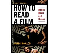 James Monaco How to Read a Film (Tapa blanda) (Importación USA)
