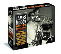 James Moody - The Moody Story, James Moody Septet 1951-1955