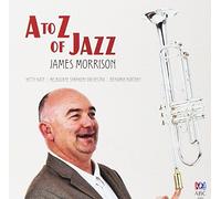 James Morrison - James Morrison - A To Z Of Jazz