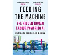 James Muldoon Mark Graham Callum Cant Feeding the Machine (Tapa blanda)