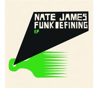 James, Nate - Funkdefining EP [Import]