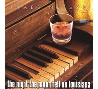 James Nelson - Night The Moon Fell on Louisiana [Import]