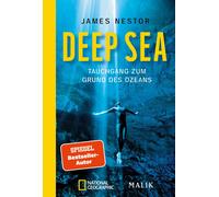 James Nestor Ka Deep Sea: Tauchgang zum Grund des Ozeans Über da (Tapa blanda)
