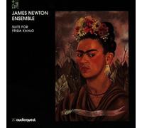 James Newton Ensemble - Suite for Frida Kahlo