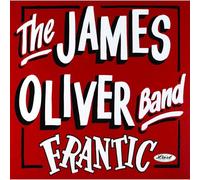 James Oliver Band - Frantic [Vinilo]