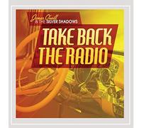 James O'Neill & the Silver Shadows - Take Back the Radio