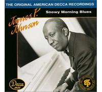 JAMES P.JOHNSON - Snowy Morning Blues